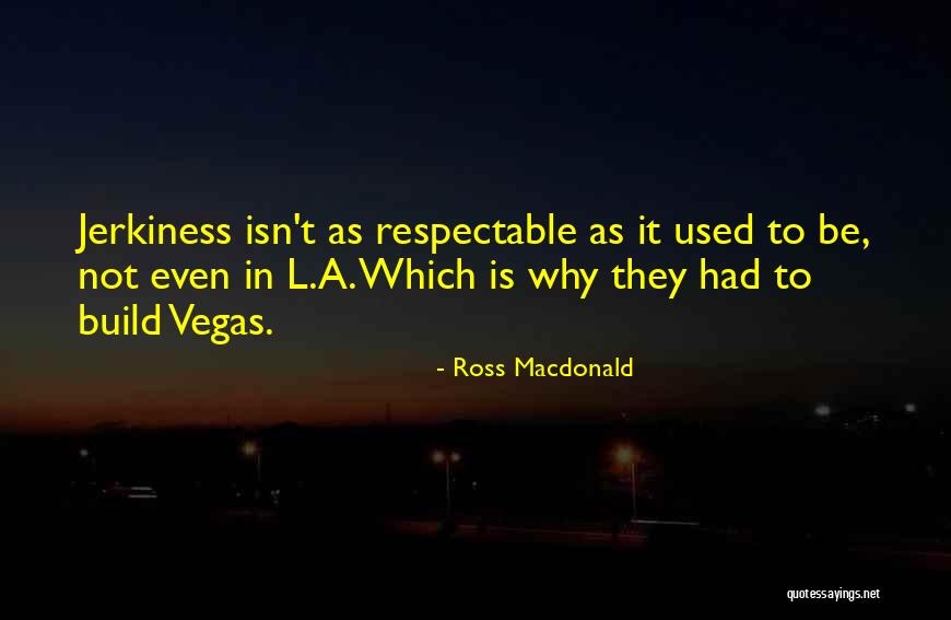 Ross Macdonald Quotes 671036