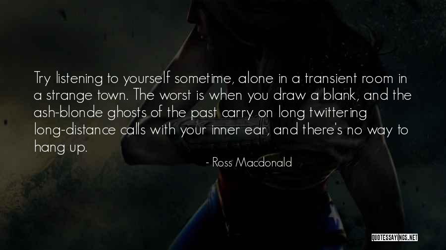 Ross Macdonald Quotes 970371