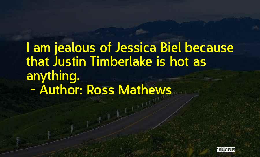 Ross Mathews Quotes 1478199