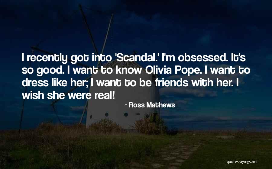 Ross Mathews Quotes 2000010