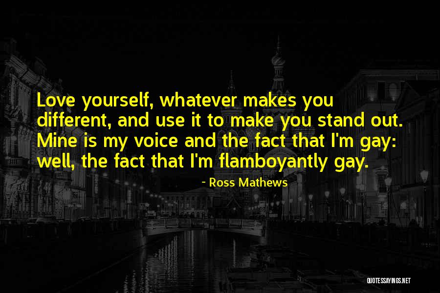 Ross Mathews Quotes 324275