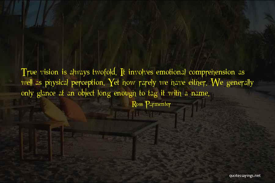 Ross Parmenter Quotes 1076241 Ross Parmenter Quotes 1076241