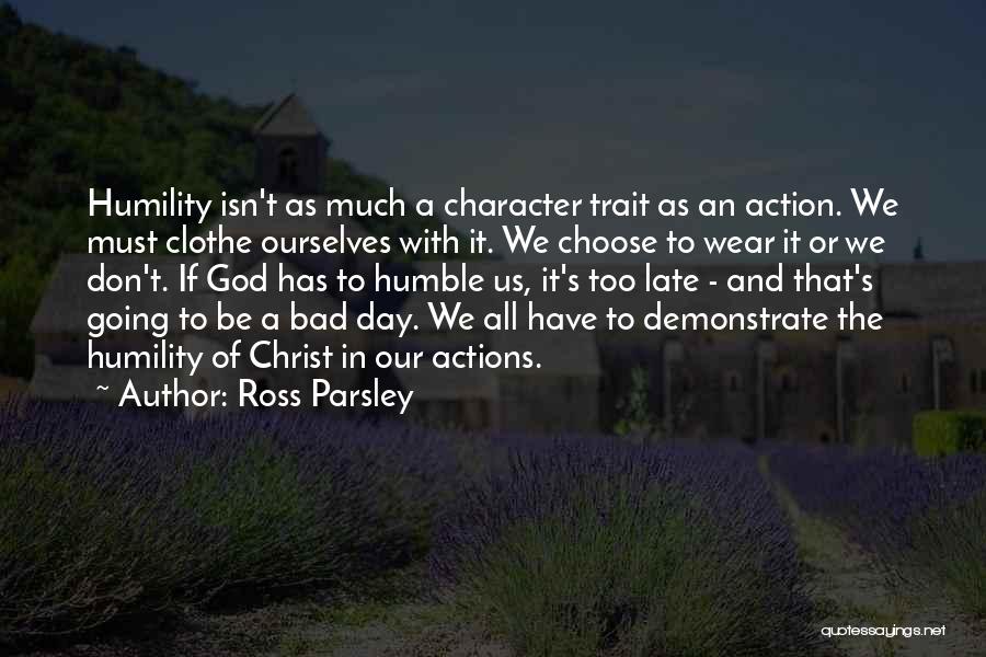 Ross Parsley Quotes 1738042