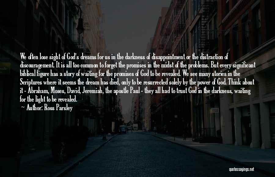 Ross Parsley Quotes 1772758