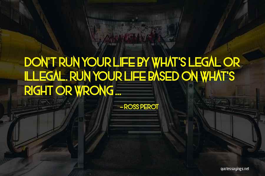 Ross Perot Quotes 1049106 Ross Perot Quotes 1049106
