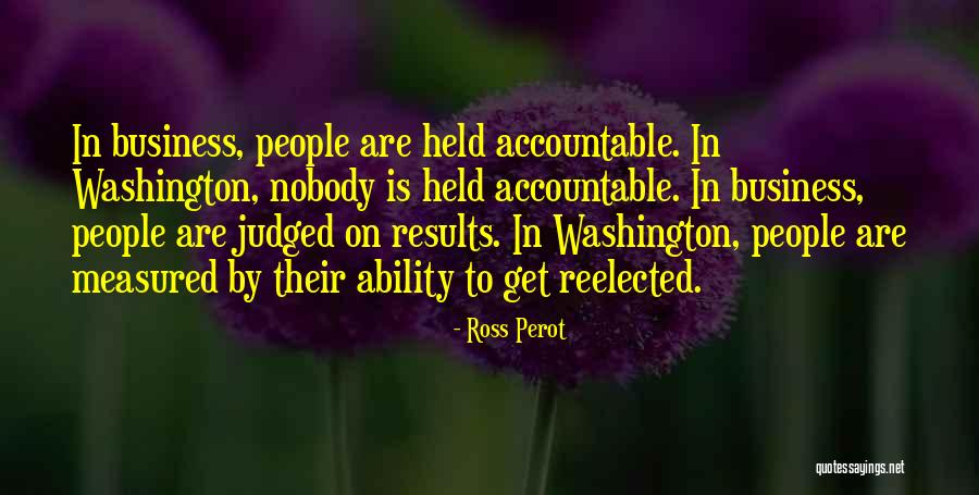 Ross Perot Quotes 194132 Ross Perot Quotes 194132