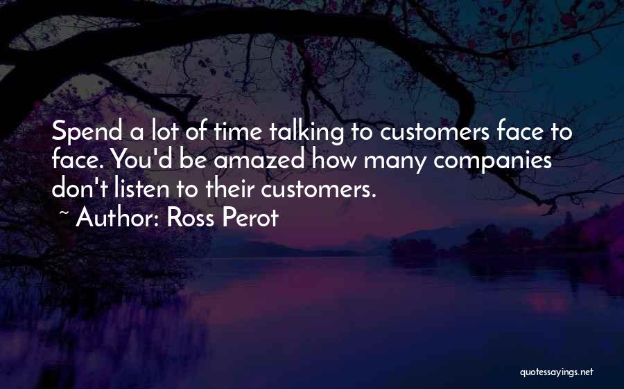 Ross Perot Quotes 375667