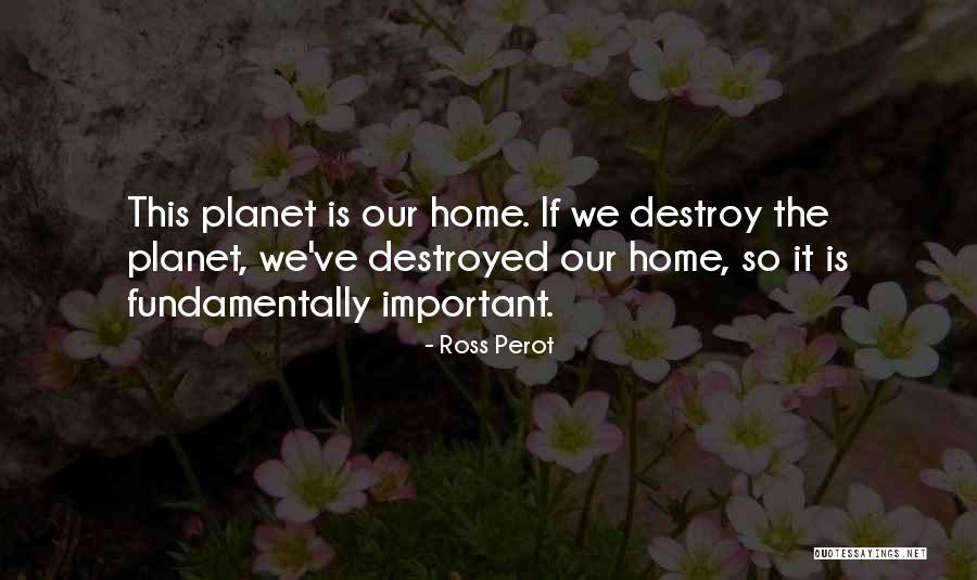 Ross Perot Quotes 858663 Ross Perot Quotes 858663