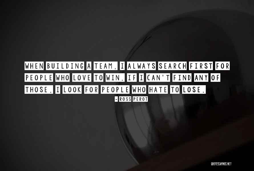 Ross Perot Quotes 972547 Ross Perot Quotes 972547