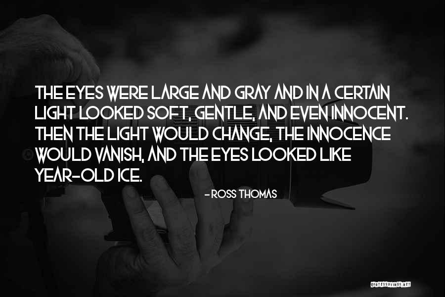 Ross Thomas Quotes 2124052