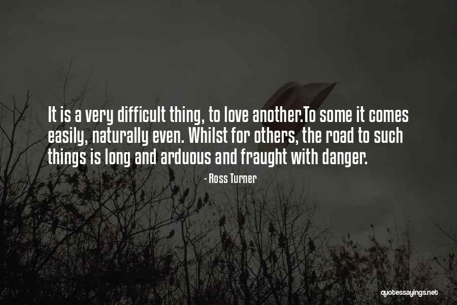 Ross Turner Quotes 1258880