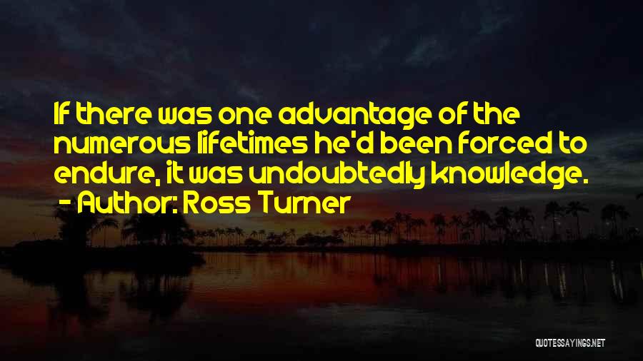 Ross Turner Quotes 1459737