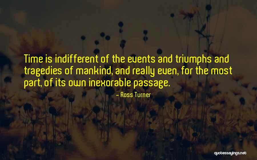 Ross Turner Quotes 846727