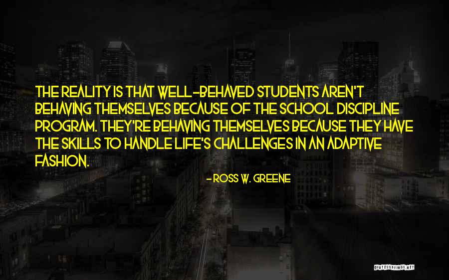 Ross W. Greene Quotes 1862368