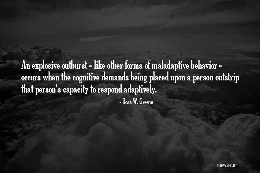 Ross W. Greene Quotes 845951 Ross W. Greene Quotes 845951