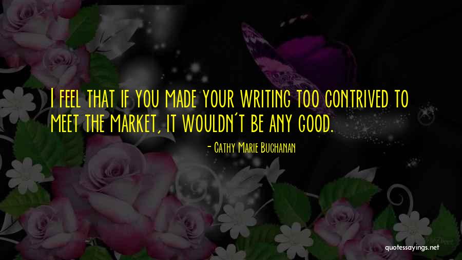 Rossa Hati Quotes By Cathy Marie Buchanan Rossa Hati Quotes By Cathy Marie Buchanan