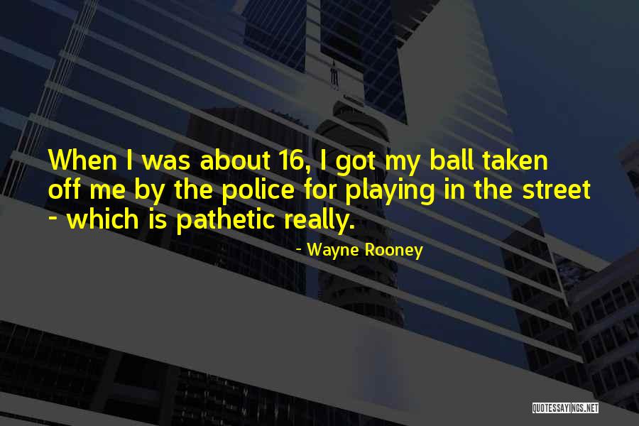Rossberg Schindellegi Quotes By Wayne Rooney Rossberg Schindellegi Quotes By Wayne Rooney