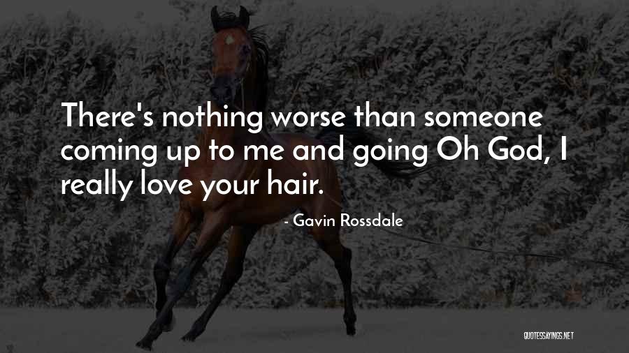 Rossdale Quotes By Gavin Rossdale Rossdale Quotes By Gavin Rossdale