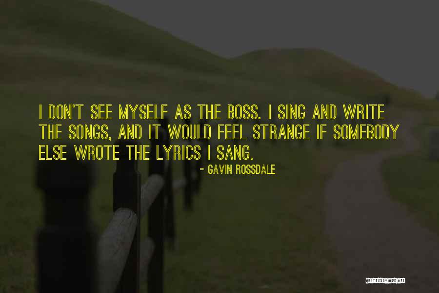 Rossdale Quotes By Gavin Rossdale Rossdale Quotes By Gavin Rossdale