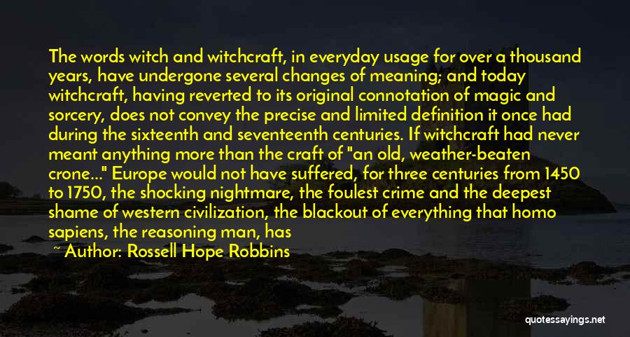 Rossell Hope Robbins Quotes 1616067