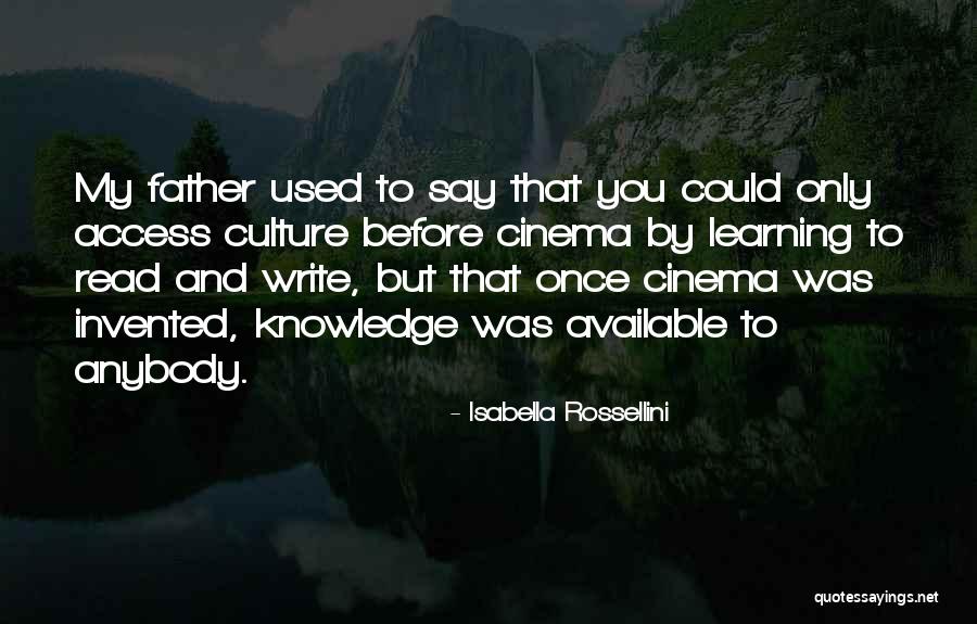 Rossellini Isabella Quotes By Isabella Rossellini Rossellini Isabella Quotes By Isabella Rossellini