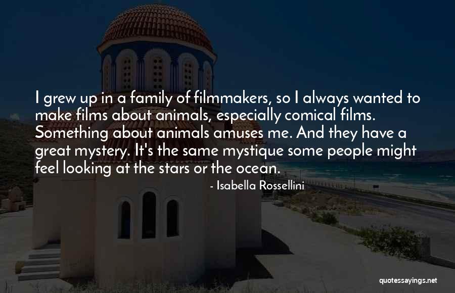 Rossellini Quotes By Isabella Rossellini Rossellini Quotes By Isabella Rossellini