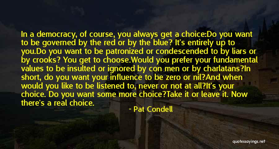 Rossemuhando Quotes By Pat Condell Rossemuhando Quotes By Pat Condell