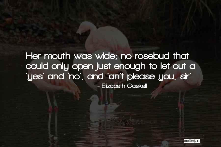 Rosseto Liteware Quotes By Elizabeth Gaskell Rosseto Liteware Quotes By Elizabeth Gaskell