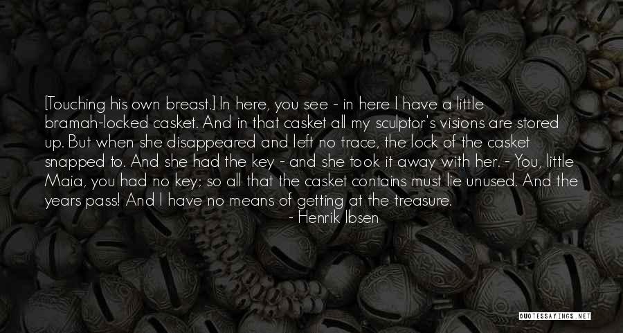 Rosseto Liteware Quotes By Henrik Ibsen Rosseto Liteware Quotes By Henrik Ibsen