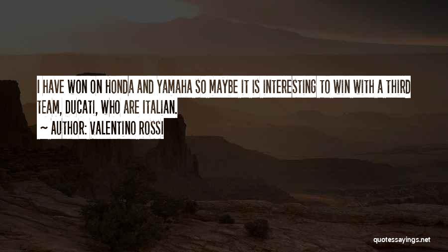 Top 50 Rossi Valentino Quotes & Sayings