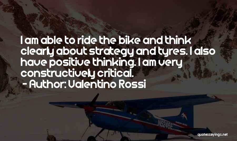 Rossi Valentino Quotes By Valentino Rossi