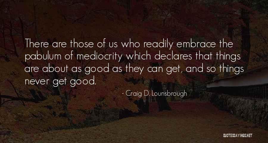 Rossinis William Quotes By Craig D. Lounsbrough Rossinis William Quotes By Craig D. Lounsbrough