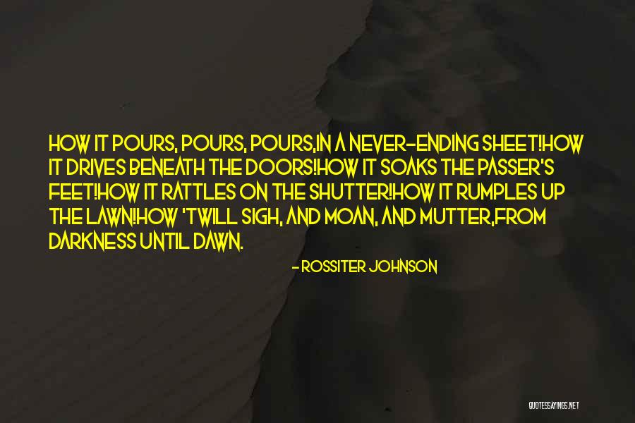 Rossiter Johnson Quotes 511762