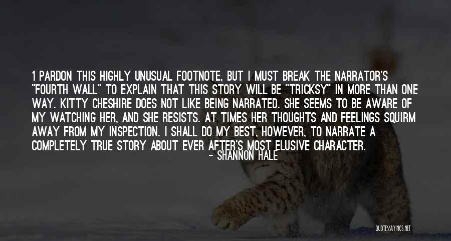 Rossler Transmission Quotes By Shannon Hale Rossler Transmission Quotes By Shannon Hale