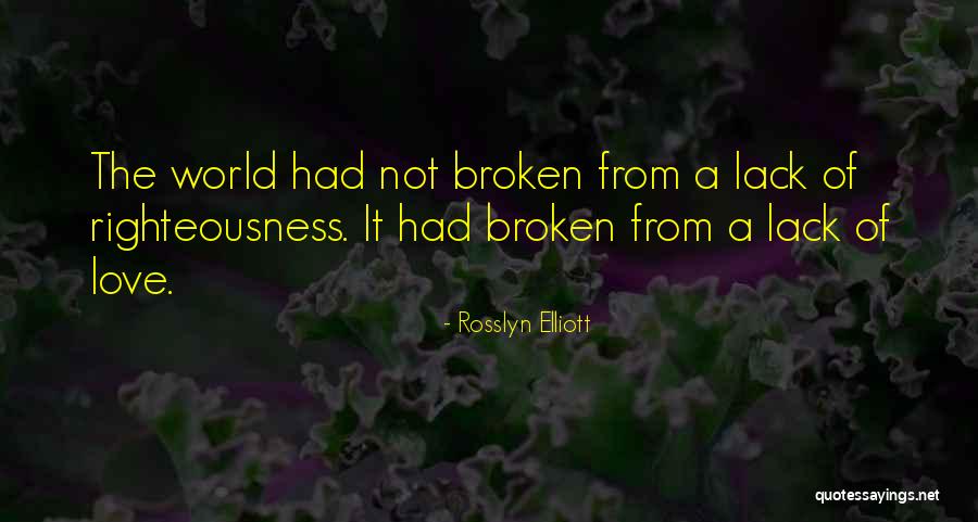 Rosslyn Elliott Quotes 1021934 Rosslyn Elliott Quotes 1021934
