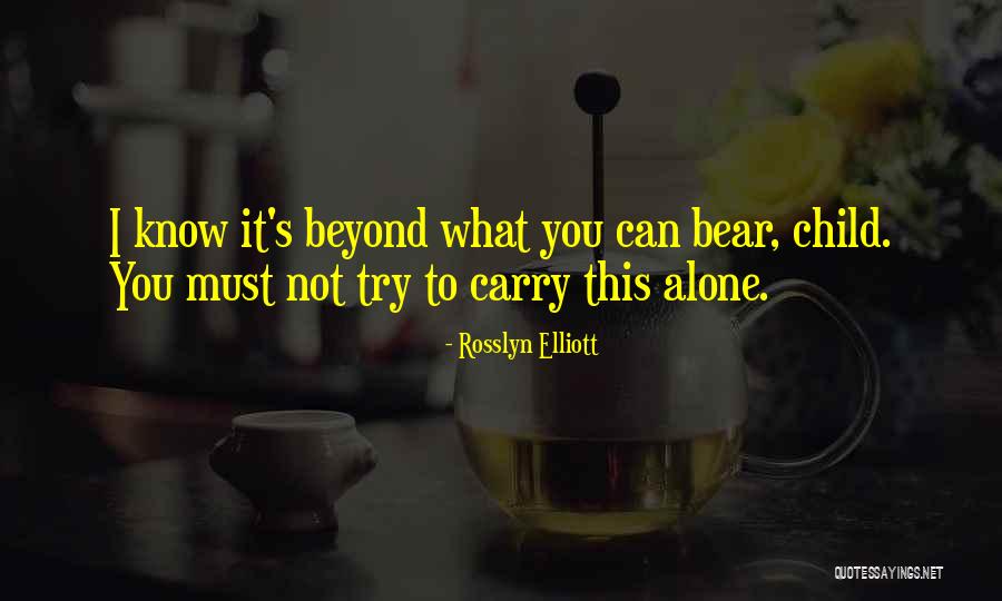 Rosslyn Elliott Quotes 1222314 Rosslyn Elliott Quotes 1222314