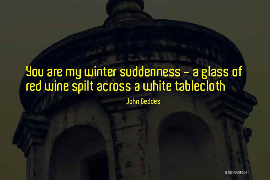 Rosso Malpelo Quotes By John Geddes Rosso Malpelo Quotes By John Geddes
