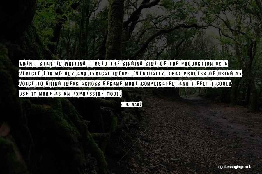 Rossos Lowell Quotes By M. Ward Rossos Lowell Quotes By M. Ward