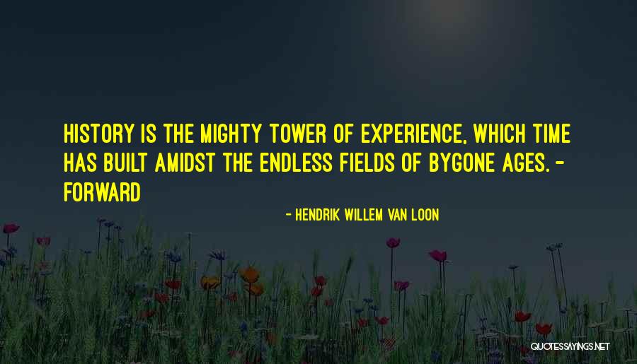 Rossy Pediatric Dentistry Quotes By Hendrik Willem Van Loon Rossy Pediatric Dentistry Quotes By Hendrik Willem Van Loon