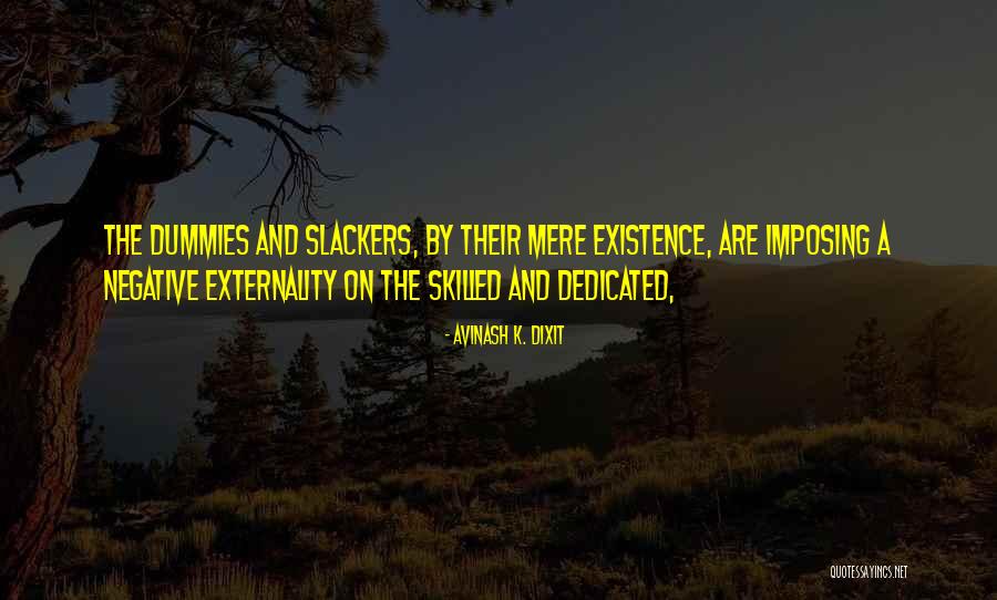 Rossy War Quotes By Avinash K. Dixit Rossy War Quotes By Avinash K. Dixit