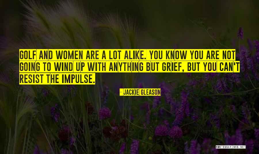 Rossznak Lenni Quotes By Jackie Gleason Rossznak Lenni Quotes By Jackie Gleason