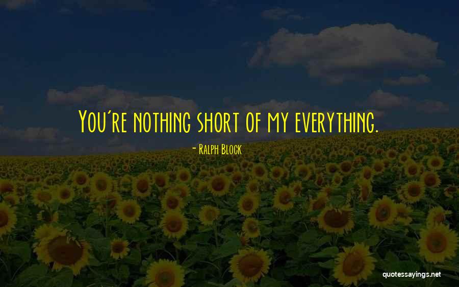 Rostaing Brothers Quotes By Ralph Block