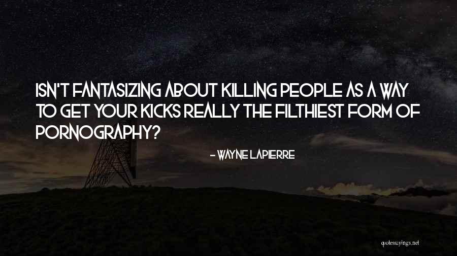 Rostalski Quotes By Wayne LaPierre Rostalski Quotes By Wayne LaPierre