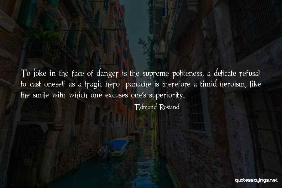 Rostand Edmond Quotes By Edmond Rostand Rostand Edmond Quotes By Edmond Rostand