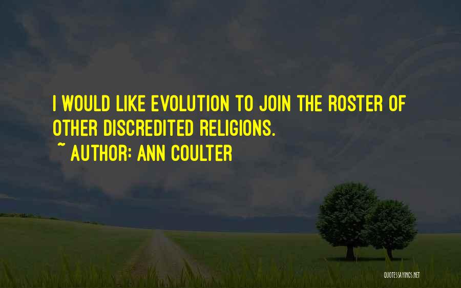 Roster Quotes By Ann Coulter