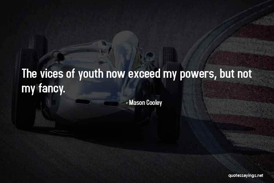 Rostin Atv Quotes By Mason Cooley Rostin Atv Quotes By Mason Cooley