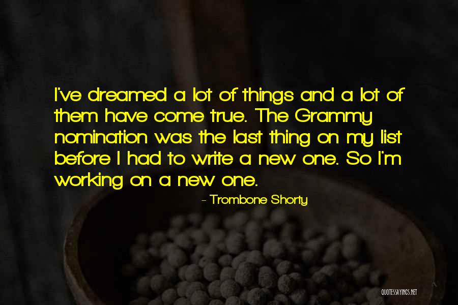 Rostkowski Road Quotes By Trombone Shorty Rostkowski Road Quotes By Trombone Shorty