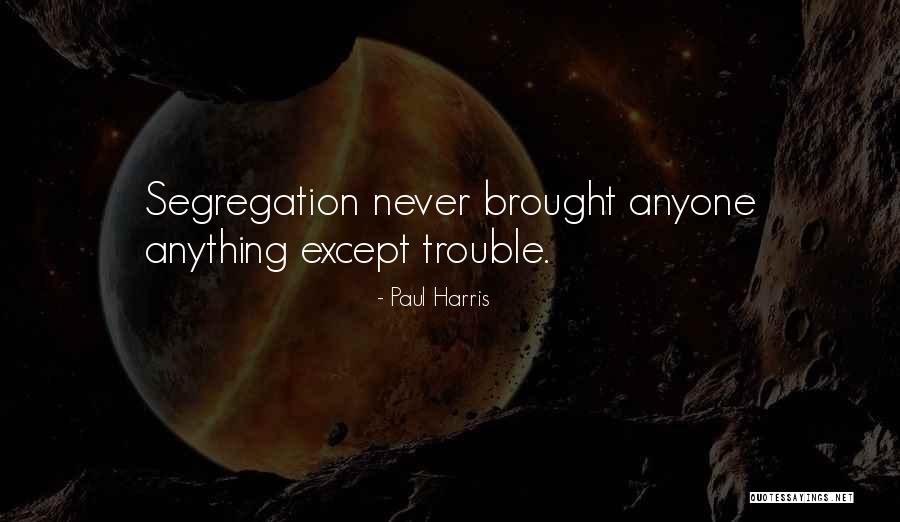 Rosty Highland Quotes By Paul Harris Rosty Highland Quotes By Paul Harris
