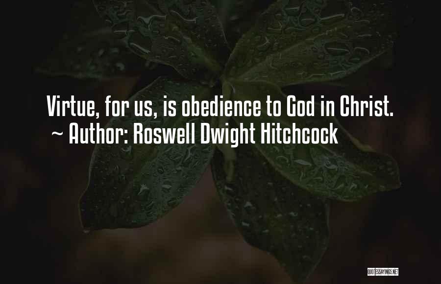 Roswell Dwight Hitchcock Quotes 449804