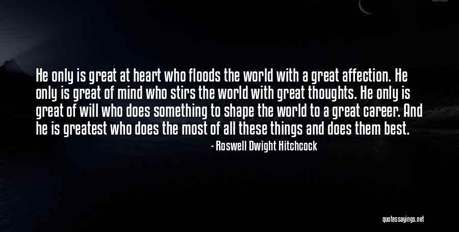 Roswell Dwight Hitchcock Quotes 632154